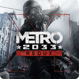 [XBOX ONE, Series] Metro 2033 Redux