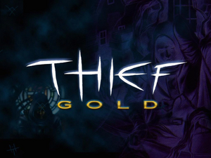 [PC] Thief Gold (GOG)
