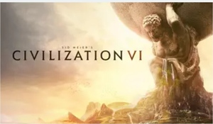 [PC] Civilization VI