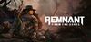 [PC] Remnant From the Ashes