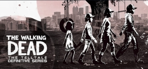 [PC] The Walking Dead: The Telltale Definitive Series