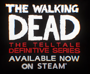 [PC] The Walking Dead: The Telltale Definitive Series