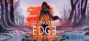 [PC] Along the Edge